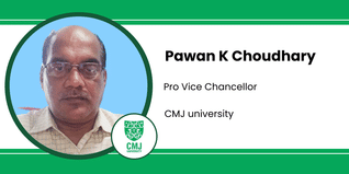CMJ university, Pro Vice Chancellor: Pawan K Choudhary Interview